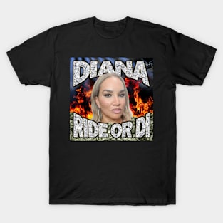 Ride or Di T-Shirt